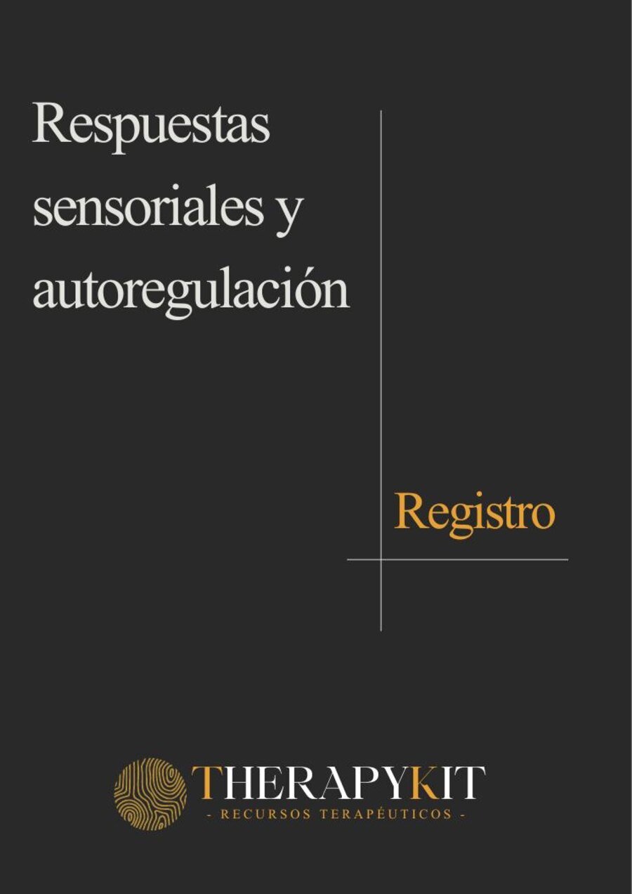Registro de respuestas sensoriales y autorregulación